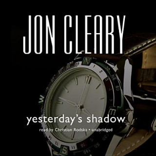 Digital Yesterday S Shadow Jon Cleary