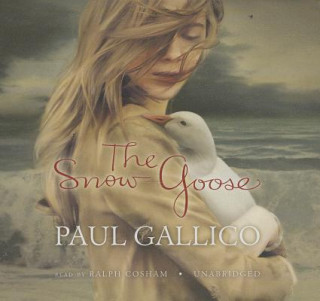 Hanganyagok The Snow Goose Paul Gallico