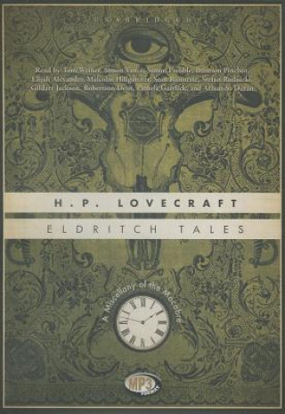 Digital Eldritch Tales: A Miscellany of the Macabre H. P. Lovecraft