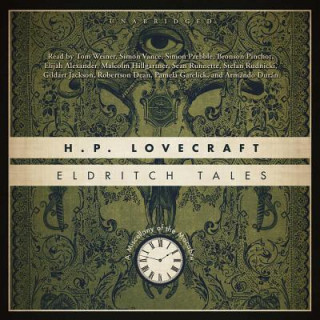 Audio Eldritch Tales: A Miscellany of the Macabre H. P. Lovecraft