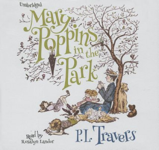 Audio Mary Poppins in the Park P. L. Travers