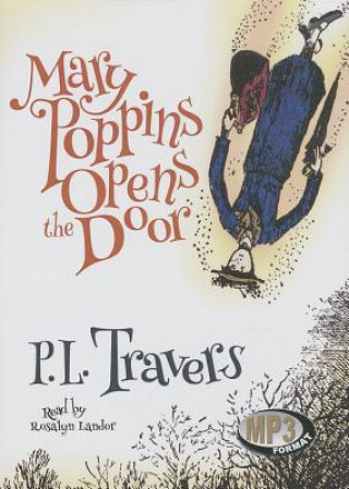 Digital Mary Poppins Opens the Door P. L. Travers