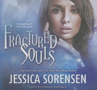 Audio Fractured Souls Jessica Sorensen