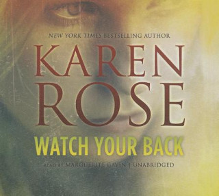 Audio Watch Your Back Karen Rose