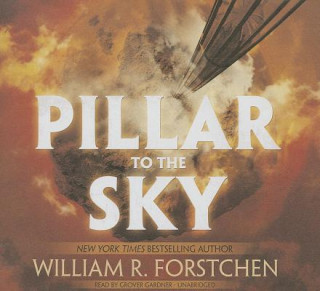 Audio Pillar to the Sky William R. Forstchen