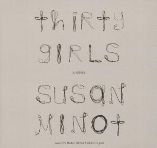 Hanganyagok Thirty Girls Susan Minot