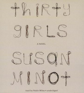 Audio Thirty Girls Susan Minot