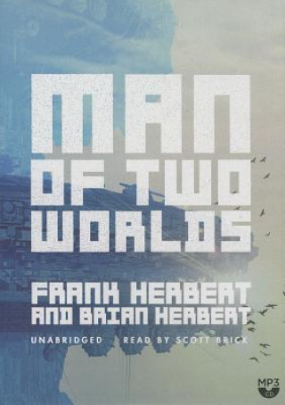 Digital Man of Two Worlds Frank Herbert