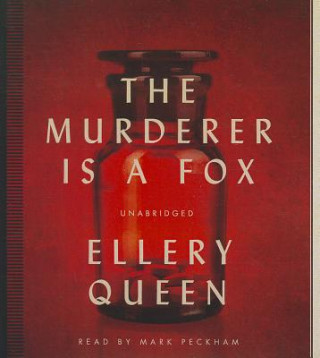 Audio The Murderer Is a Fox Ellery Queen