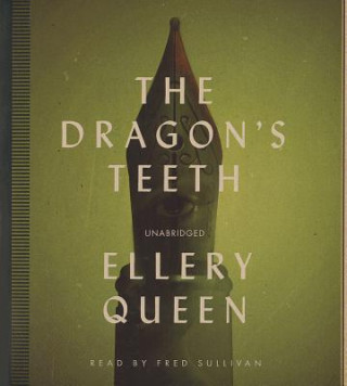 Hanganyagok The Dragon's Teeth Ellery Queen