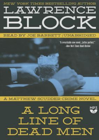 Digital A Long Line of Dead Men: A Matthew Scudder Novel Lawrence Block