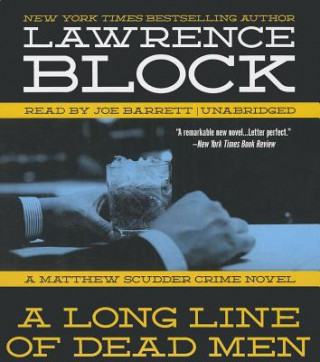 Audio A Long Line of Dead Men Lawrence Block