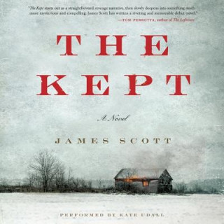 Audio The Kept James Scott
