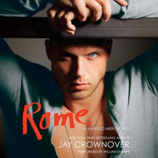 Hanganyagok Rome Jay Crownover