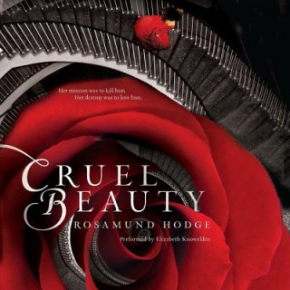 Audio Cruel Beauty Rosamund Hodge