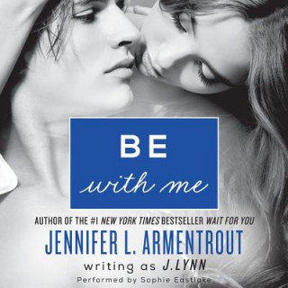 Audio Be with Me Jennifer L. Armentrout