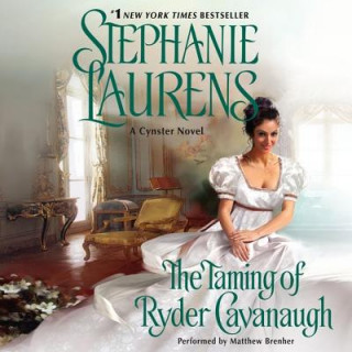 Audio The Taming of Ryder Cavanaugh Stephanie Laurens