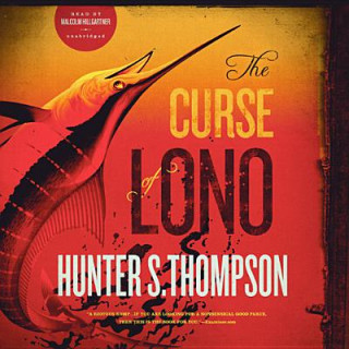 Digital The Curse of Lono Hunter S. Thompson