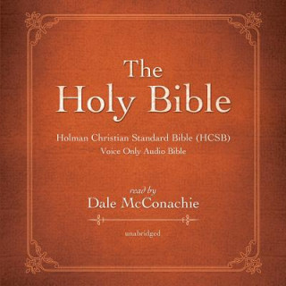 Digital The Holy Bible: Holman Christian Standard Bible (HCSB) Dale McConachie