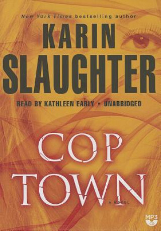 Digital Cop Town Karin Slaughter