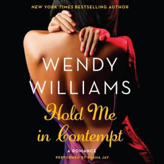 Audio Hold Me in Contempt: A Romance Wendy Williams