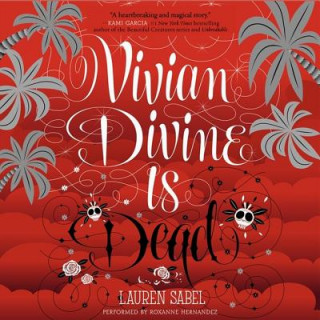 Аудио Vivian Divine Is Dead Lauren Sabel