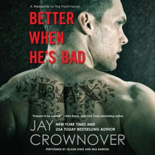 Hanganyagok Better When He S Bad Jay Crownover