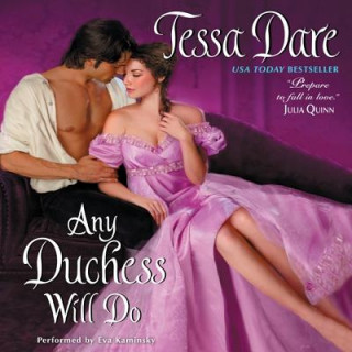 Audio Any Duchess Will Do Tessa Dare
