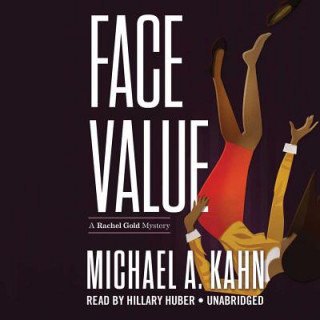Digital Face Value Michael A. Kahn