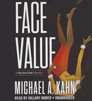 Audio Face Value Michael A. Kahn