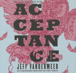 Audio Acceptance Jeff Vandermeer