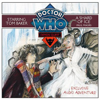 Hanganyagok Doctor Who: A Shard of Ice Paul Magrs