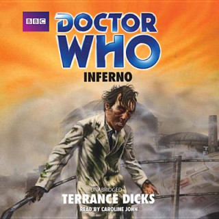 Audio Doctor Who: Inferno Terrance Dicks