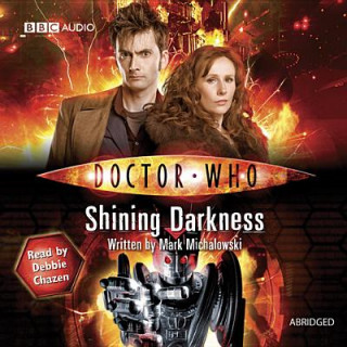 Audio Doctor Who: Shining Darkness Mark Michalowski