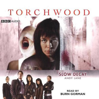 Audio Torchwood: Slow Decay Andy Lane