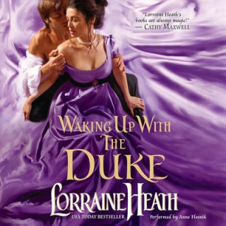 Audio Waking Up with the Duke Lorraine Heath