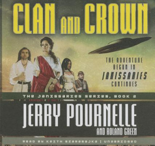 Hanganyagok Clan and Crown Jerry Pournelle