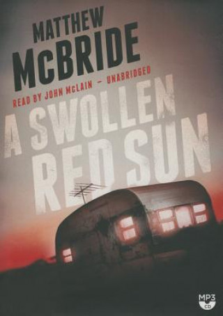 Digital A Swollen Red Sun Matthew McBride