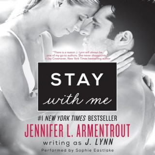 Аудио Stay with Me Jennifer L. Armentrout