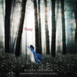 Audio Stray Elissa Sussman