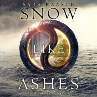 Hanganyagok Snow Like Ashes Sara Raasch