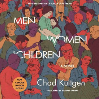 Audio Men, Women & Children Chad Kultgen