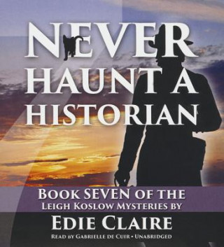 Audio Never Haunt a Historian Edie Claire