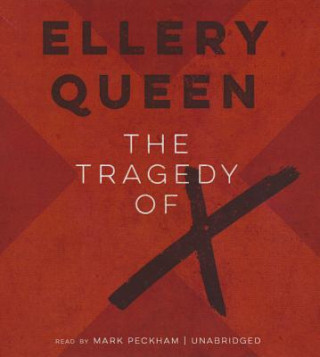 Audio The Tragedy of X Ellery Queen
