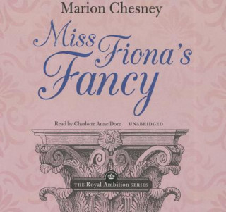 Аудио Miss Fiona's Fancy M C Beaton