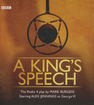 Audio A King S Speech Mark Burgess