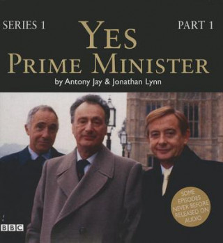 Audio Yes, Prime Minister, Series 1, Part 1 Jonathan Lynn