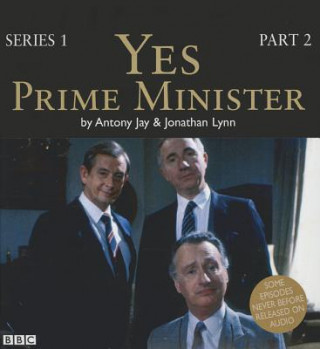 Audio Yes, Prime Minister, Series 1, Part 2 Jonathan Lynn