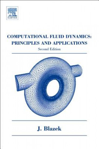 Книга Computational Fluid Dynamics: Principles and Applications Jiří Blažek