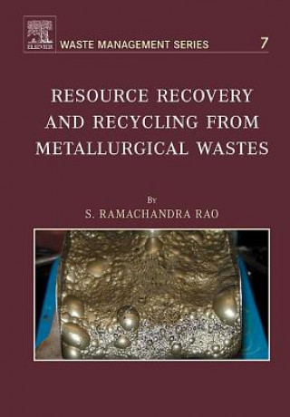 Könyv Resource Recovery and Recycling from Metallurgical Wastes S. R. Ramachandra Rao